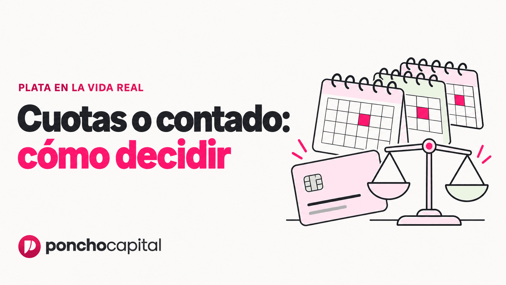 Cuotas o contado: cómo decidir sin que tu ahorro pague la diferencia