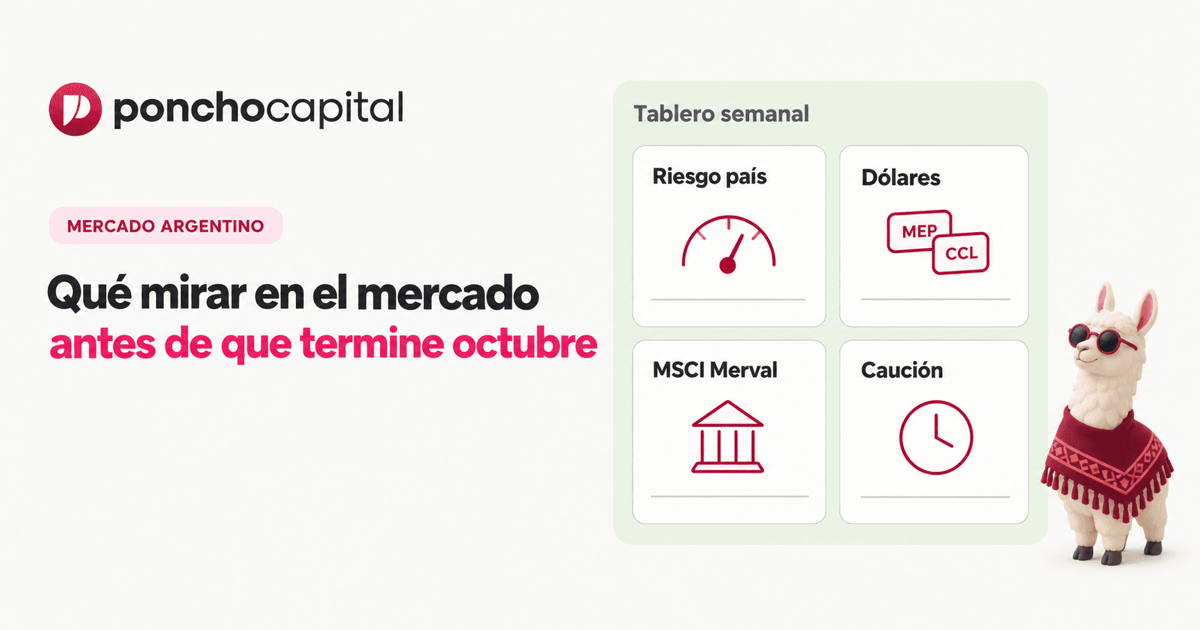 Qué mirar en el mercado argentino antes de que termine octubre